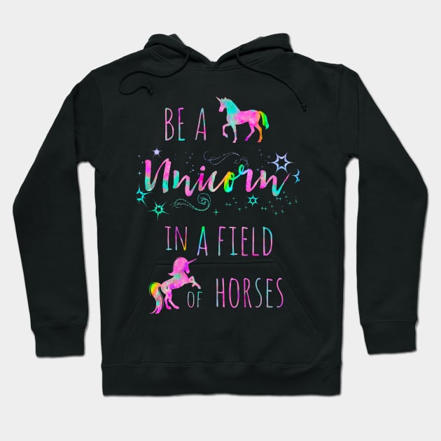 Be A Unicorn In A Field Of Horse Watercolor Painting 2 Hoodie by Miao Miao Design